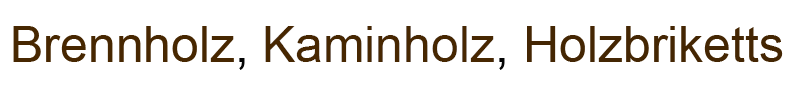 Brennholz Kohlen Holzbriketts